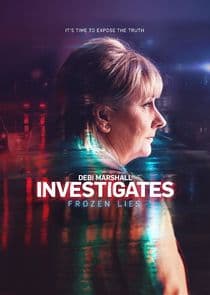 Debi Marshall Investigates Frozen Lies thumbnail