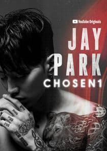 Jay Park: Chosen1 thumbnail