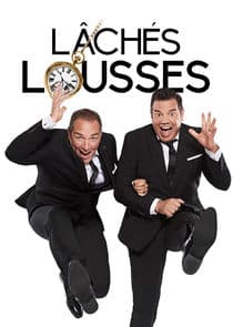 Lâchés Lousses thumbnail