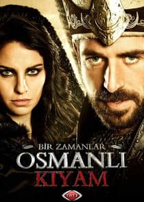 Bir zamanlar Osmanli: Kiyam thumbnail