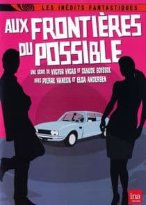 Aux frontières du possible thumbnail