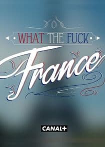 What the Fuck France thumbnail