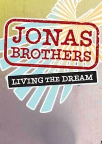 Jonas Brothers: Living the Dream thumbnail