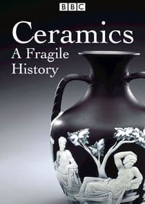 Ceramics: A Fragile History thumbnail