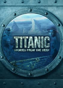 Titanic: Stories from the Deep thumbnail