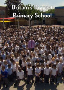 Britain's Biggest Primary School thumbnail