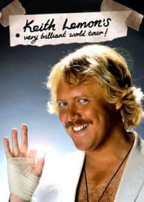 Keith Lemon's Very Brilliant World Tour thumbnail