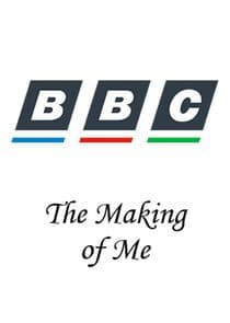 The Making of Me thumbnail
