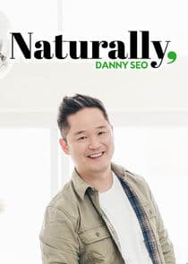 Naturally, Danny Seo thumbnail