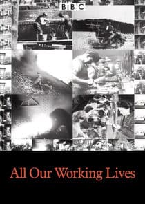 All Our Working Lives thumbnail