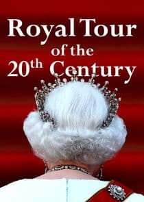 A Royal Tour of the 20th Century thumbnail