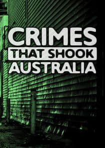 Crimes That Shook Australia thumbnail