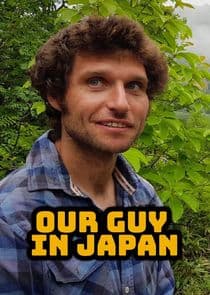 Our Guy in Japan thumbnail