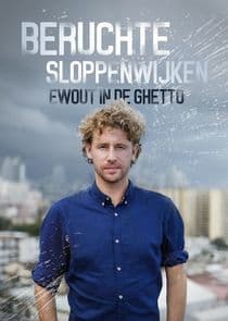 Beruchte sloppenwijken: Ewout in de ghetto thumbnail