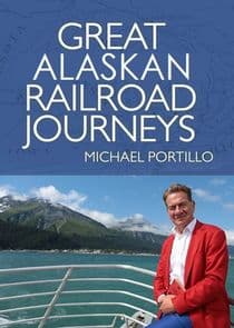 Great Alaskan Railroad Journeys thumbnail