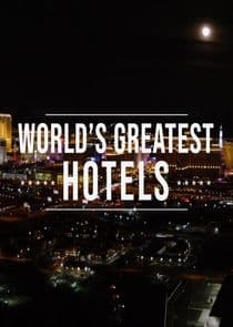 Inside the World's Greatest Hotels thumbnail