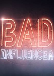 Bad Influencer thumbnail