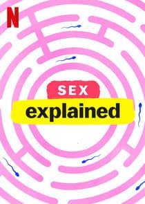 Sex, Explained thumbnail