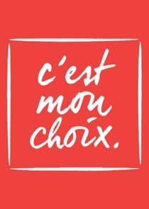 C'est Mon choix thumbnail