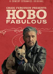 Craig Ferguson Presents: Hobo Fabulous thumbnail