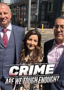 Crime - Are We Tough Enough? thumbnail