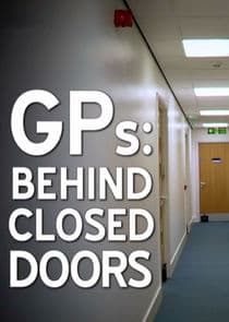 GPs: Behind Closed Doors thumbnail