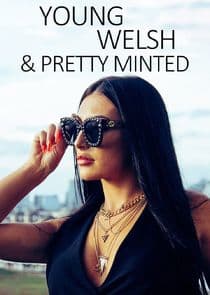 Young, Welsh and Pretty Minted thumbnail