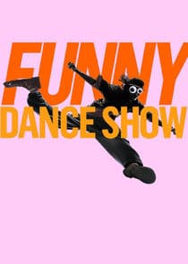 The Funny Dance Show thumbnail
