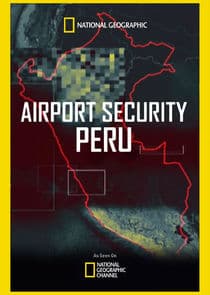 Airport Security: Peru thumbnail