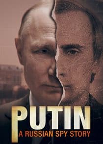 Putin: A Russian Spy Story thumbnail