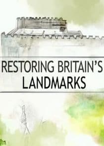 Restoring Britain's Landmarks thumbnail