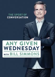 Any Given Wednesday with Bill Simmons thumbnail