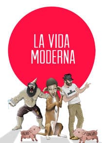 La Vida Moderna thumbnail