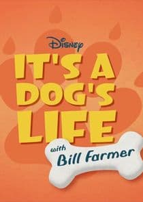 It's a Dog's Life with Bill Farmer thumbnail