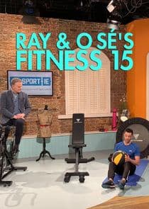Ray & Ó Sé's Fitness 15 thumbnail