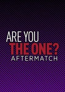 Are You the One: Aftermatch thumbnail