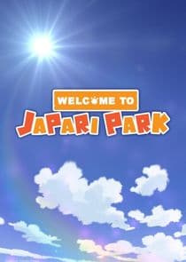 Welcome to the JAPARI PARK thumbnail