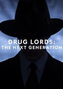Drug Lords: The Next Generation thumbnail