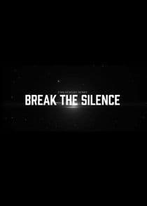 Break the Silence thumbnail