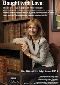 Bought with Love: The Secret History of British Art Collections thumbnail