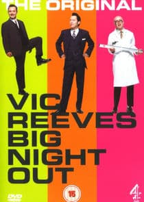 Vic Reeves Big Night Out thumbnail