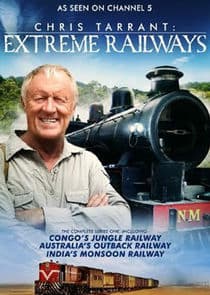Chris Tarrant: Extreme Railways thumbnail