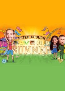 Peter Crouch: Save Our Summer thumbnail