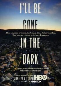 I'll Be Gone in the Dark thumbnail