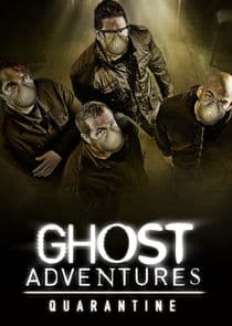 Ghost Adventures: Quarantine thumbnail