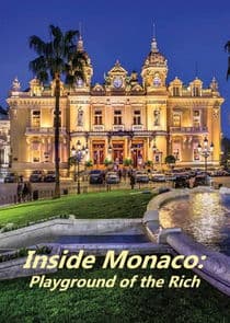 Inside Monaco: Playground of the Rich thumbnail