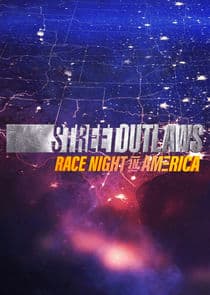 Street Outlaws: Race Night in America thumbnail