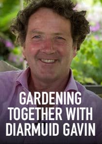 Gardening Together with Diarmuid Gavin thumbnail