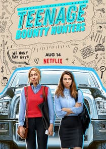 Teenage Bounty Hunters thumbnail