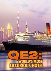 QE2: The World's Most Luxurious Hotel thumbnail